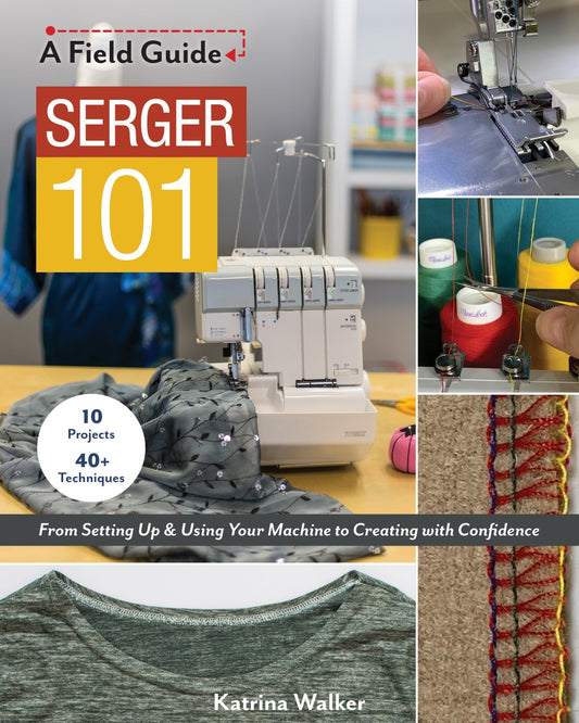 Serger 101 by Katrina Walker - # 11380