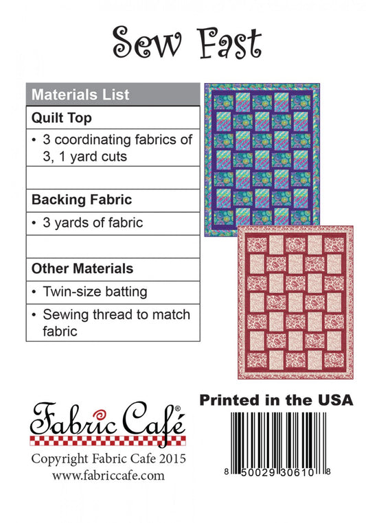 Sew Fast Quilt Pattern by Fabric Cafe