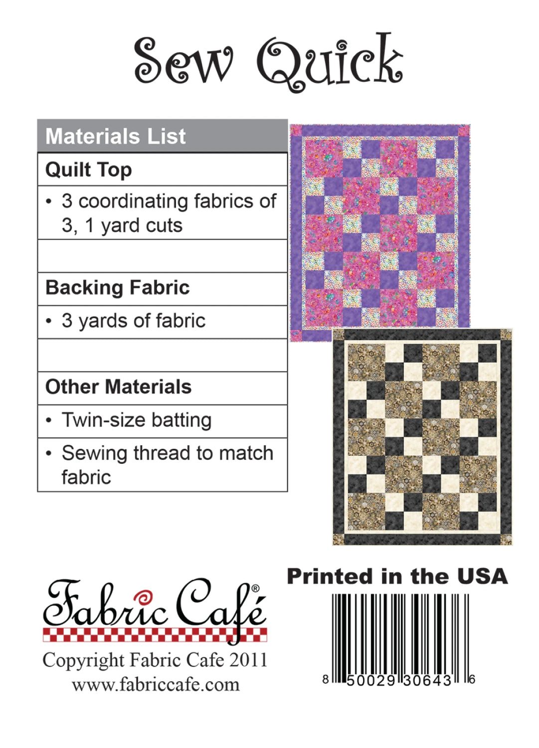 Sew Quick Quilt Pattern by Fabric Cafe