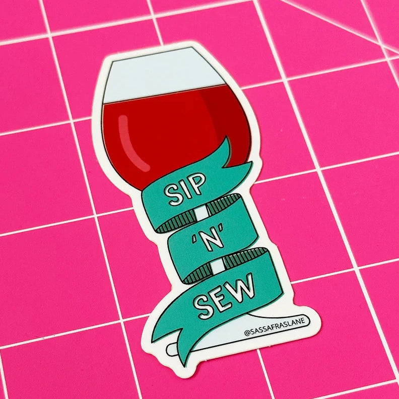 Sip 'N' Sew Wine Sticker by Sassafras Lane