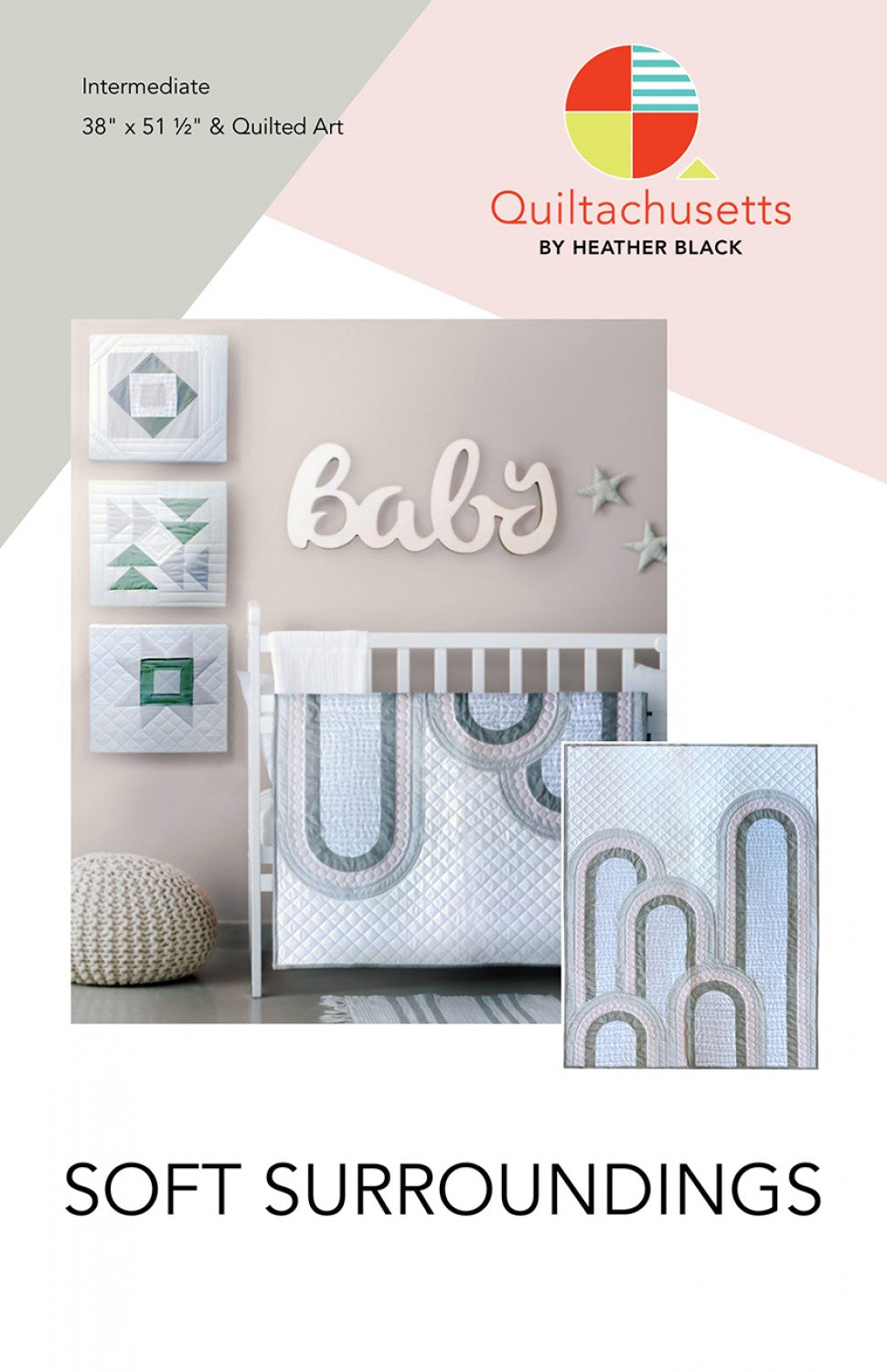 Soft Surroundings Quilt Pattern by Quiltachusetts