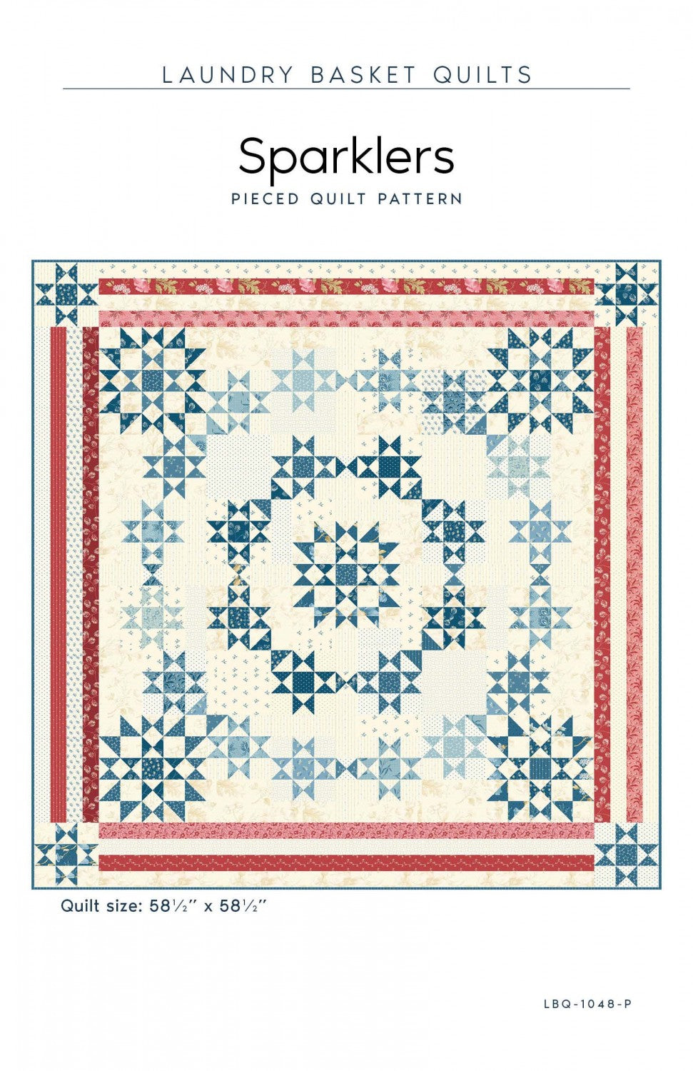 Sparklers Quilt Pattern by Laundry Basket Quilts