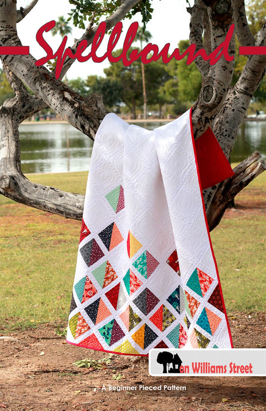 Spellbound Quilt Pattern by On Williams Street