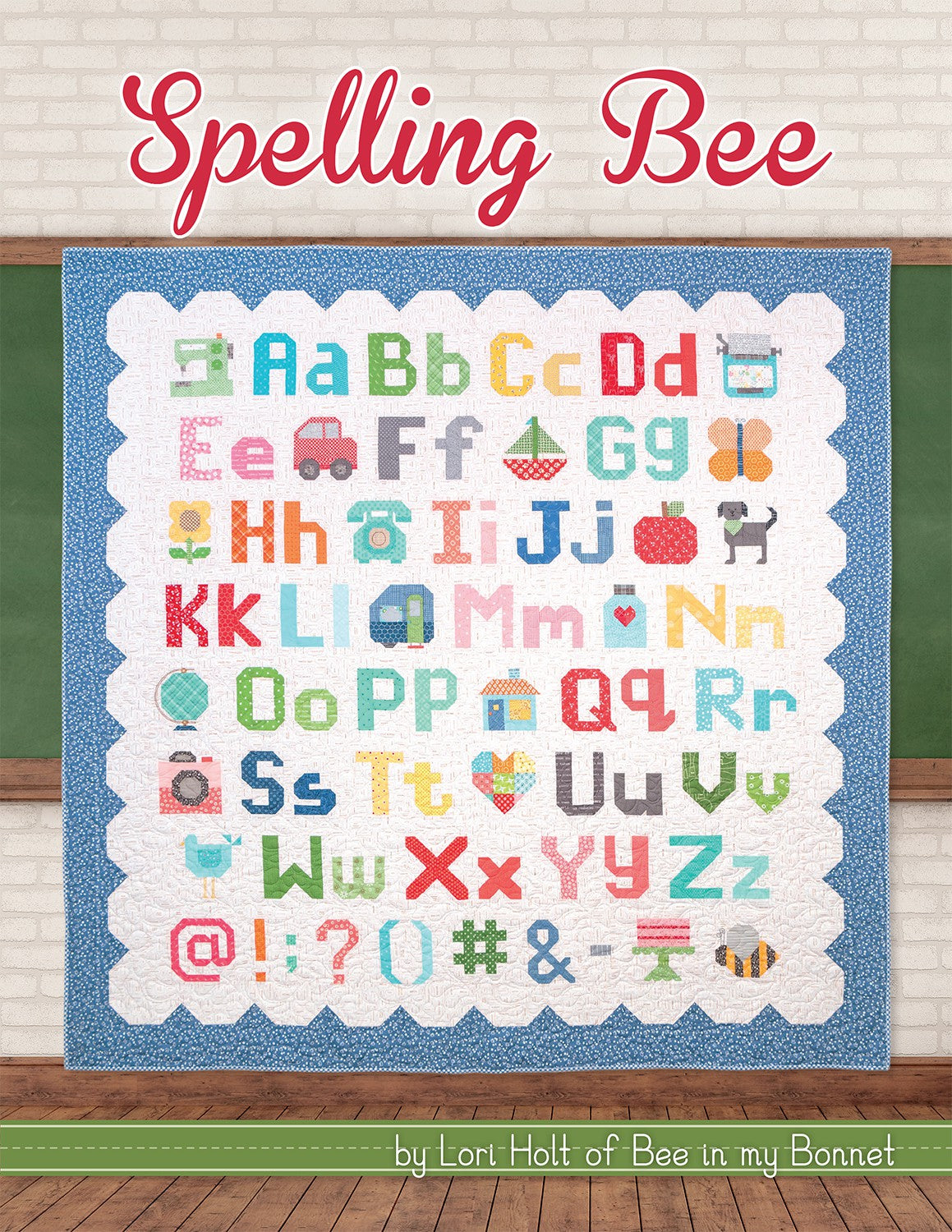 Spelling Bee Quilt Pattern by It's Sew Emma
