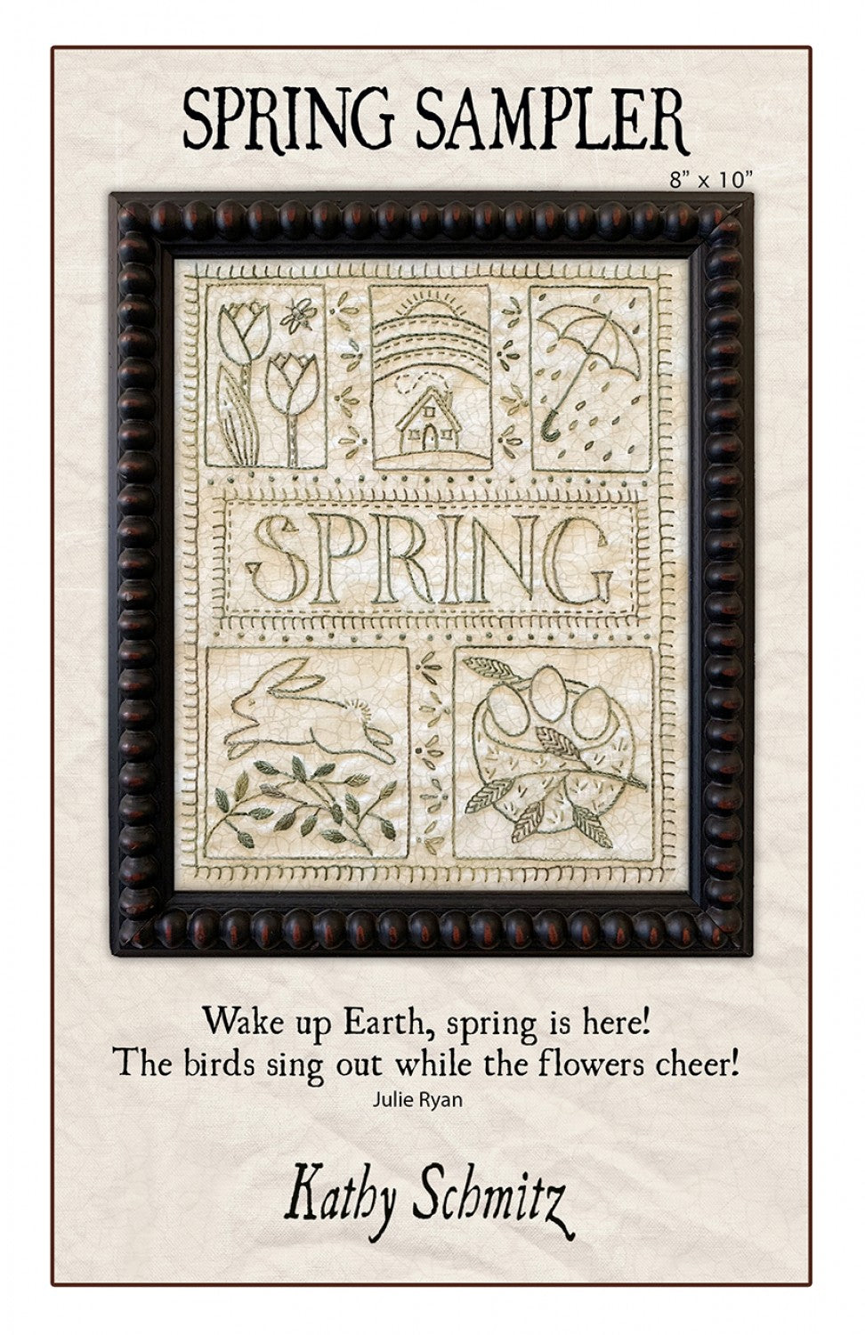 Spring Sampler Embroidery Pattern by Kathy Schmitz