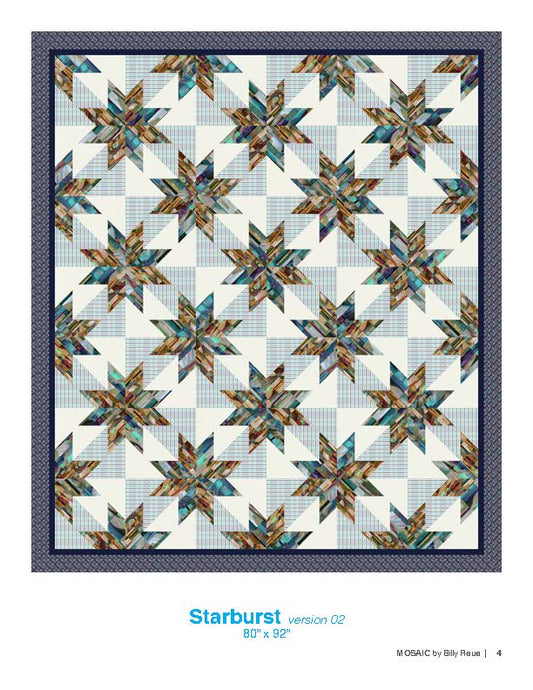 Pre-Order Mosaic by Billy Reue -  Starburst Quilt Kit (Estimated Ship Date July 2024)