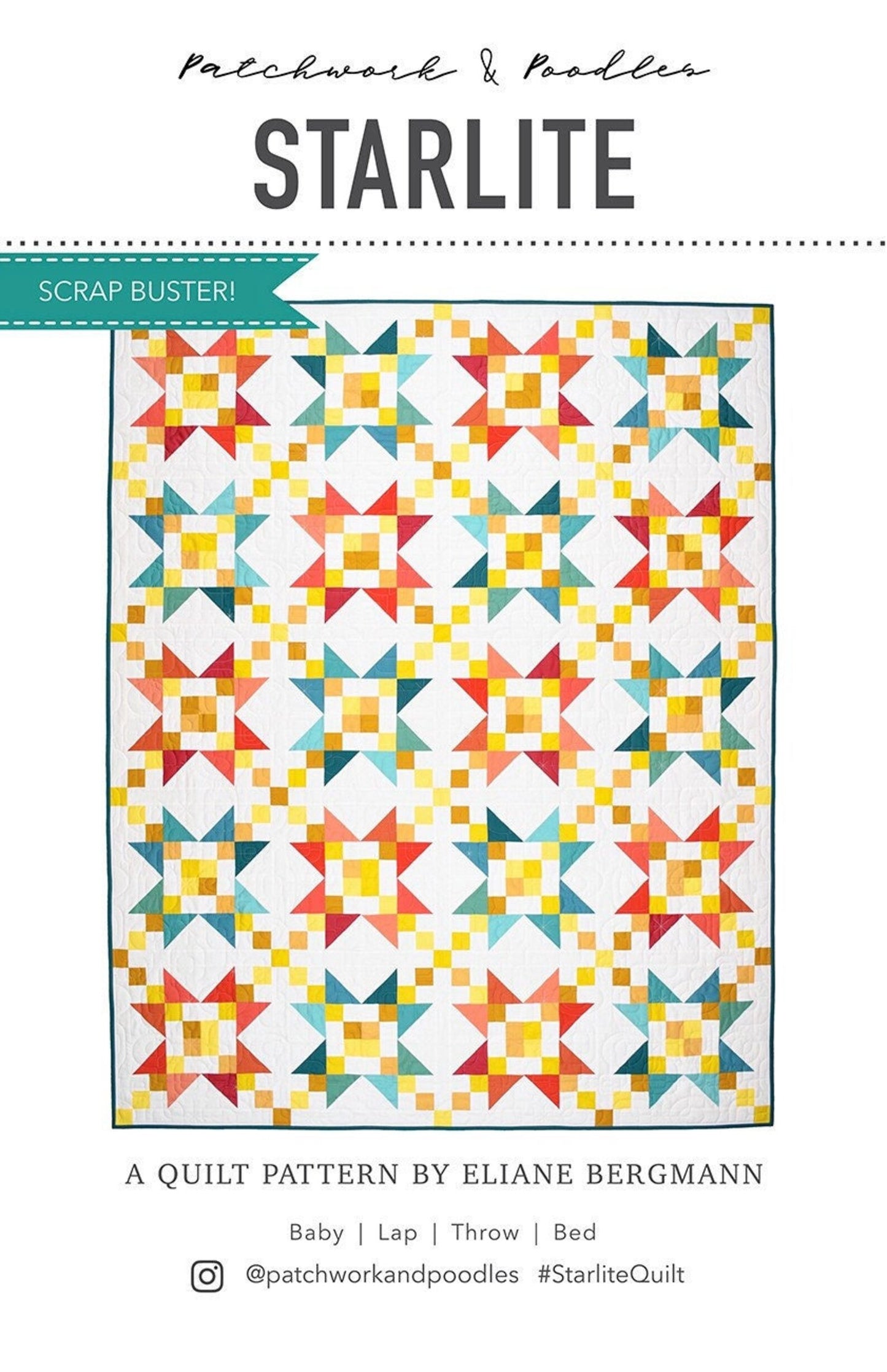 Starlite Quilt Pattern by Patchwork and Poodles