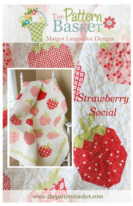 Strawberry Social Quilt Pattern by The Pattern Basket