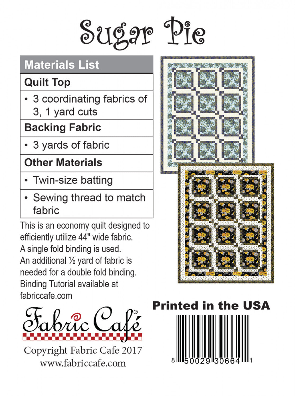 Sugar Pie Quilt Pattern by Fabric Cafe