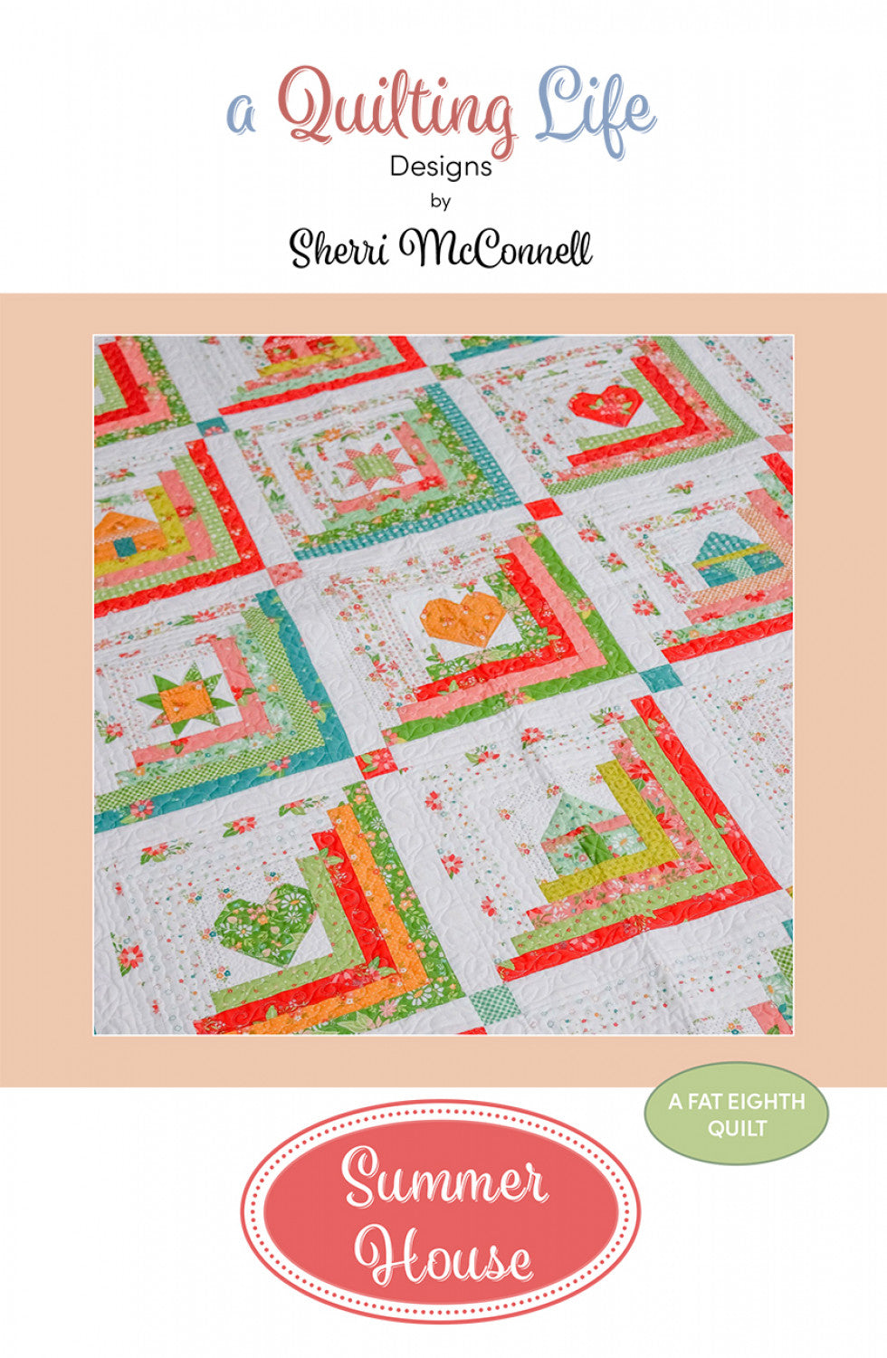 Summer House Quilt Pattern by A Quilting Life