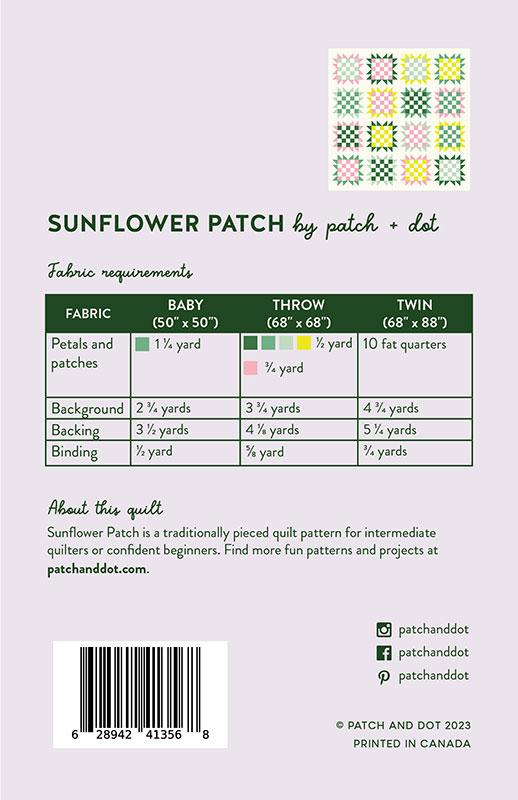Sunflower Patch Quilt Pattern by Patch + Dot