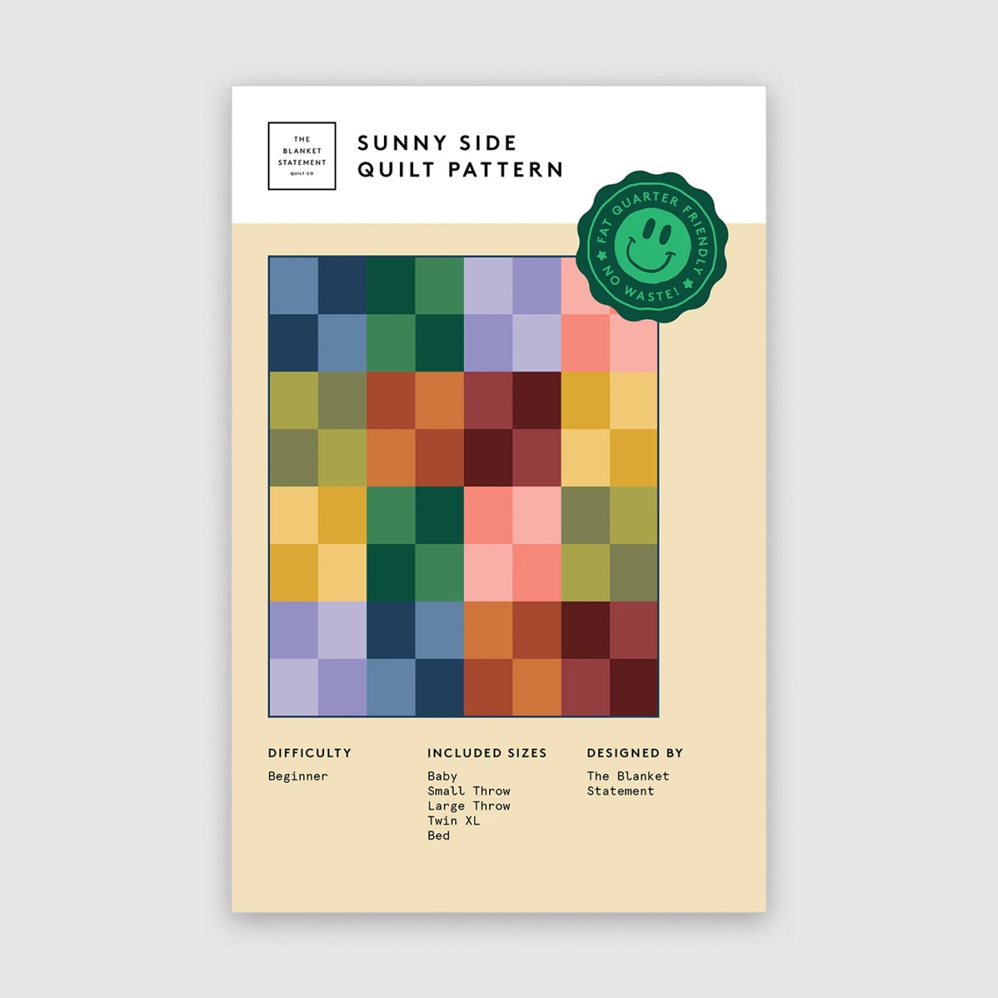 Sunny Side Quilt Pattern by The Blanket Statement