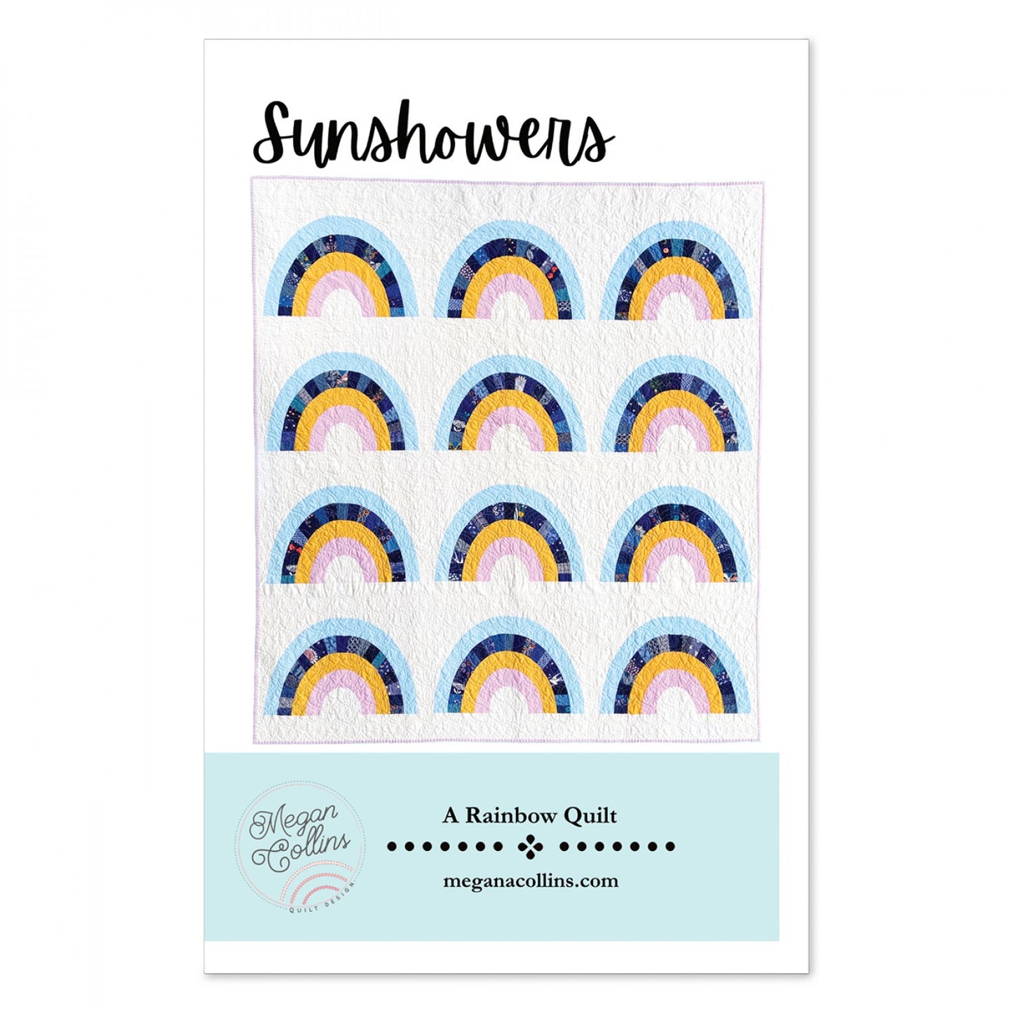 Sunshowers Quilt Pattern by Megan Collins Quilt Design