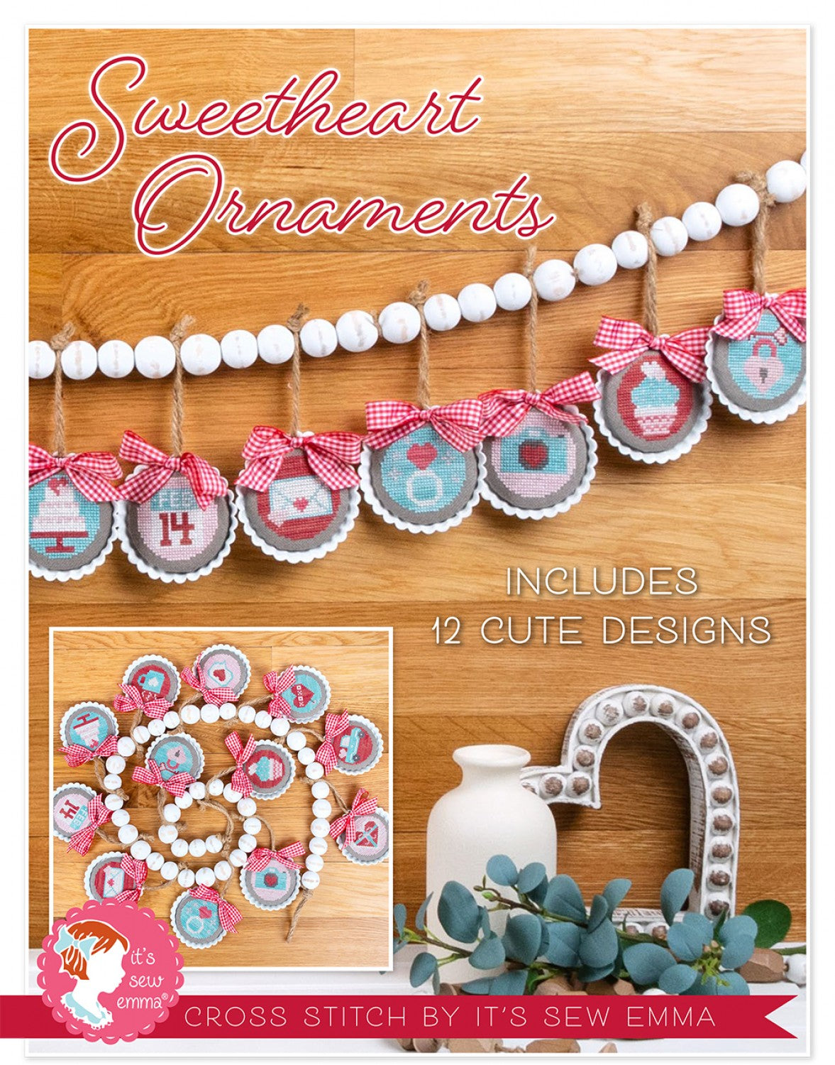 Sweetheart Ornaments Cross Stitch Pattern # ISE-4010 - Special Order
