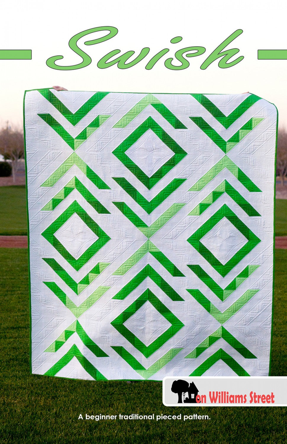 Swish Quilt Pattern by On Williams Street
