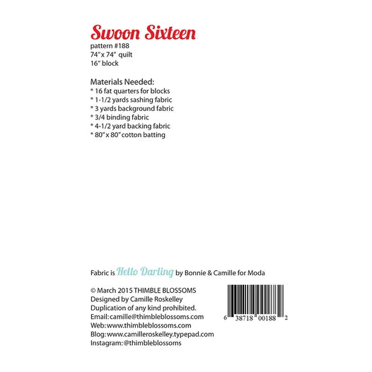 Swoon Sixteen Quilt Pattern by Thimble Blossoms