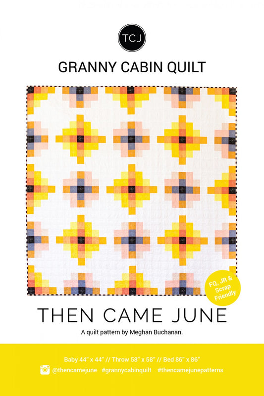 Granny Cabin Quilt Pattern # TCJ119- Special Order