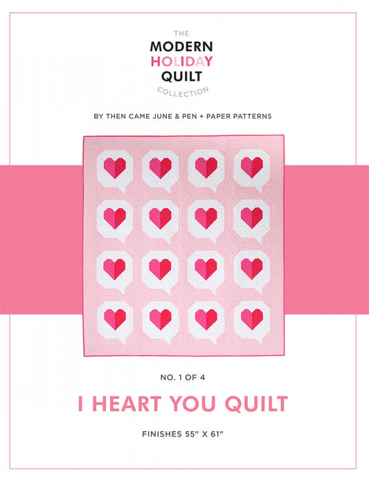 I Heart You Quilt # TJCMHQ01 - Special Order