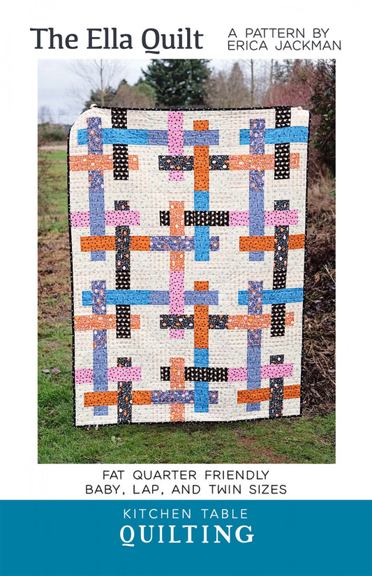 The Ella Quilt Pattern by Kitchen Table Quilting- Special Order