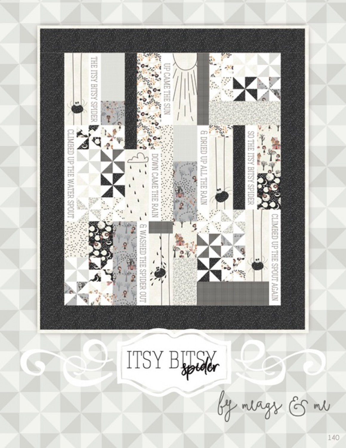The Itsy Bitsy Spider Quilt Pattern by Meags & Me - Special Order