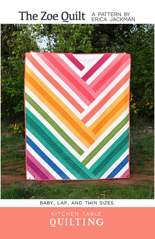 The Zoe Quilt Pattern by Kitchen Table Quilting - Special Order