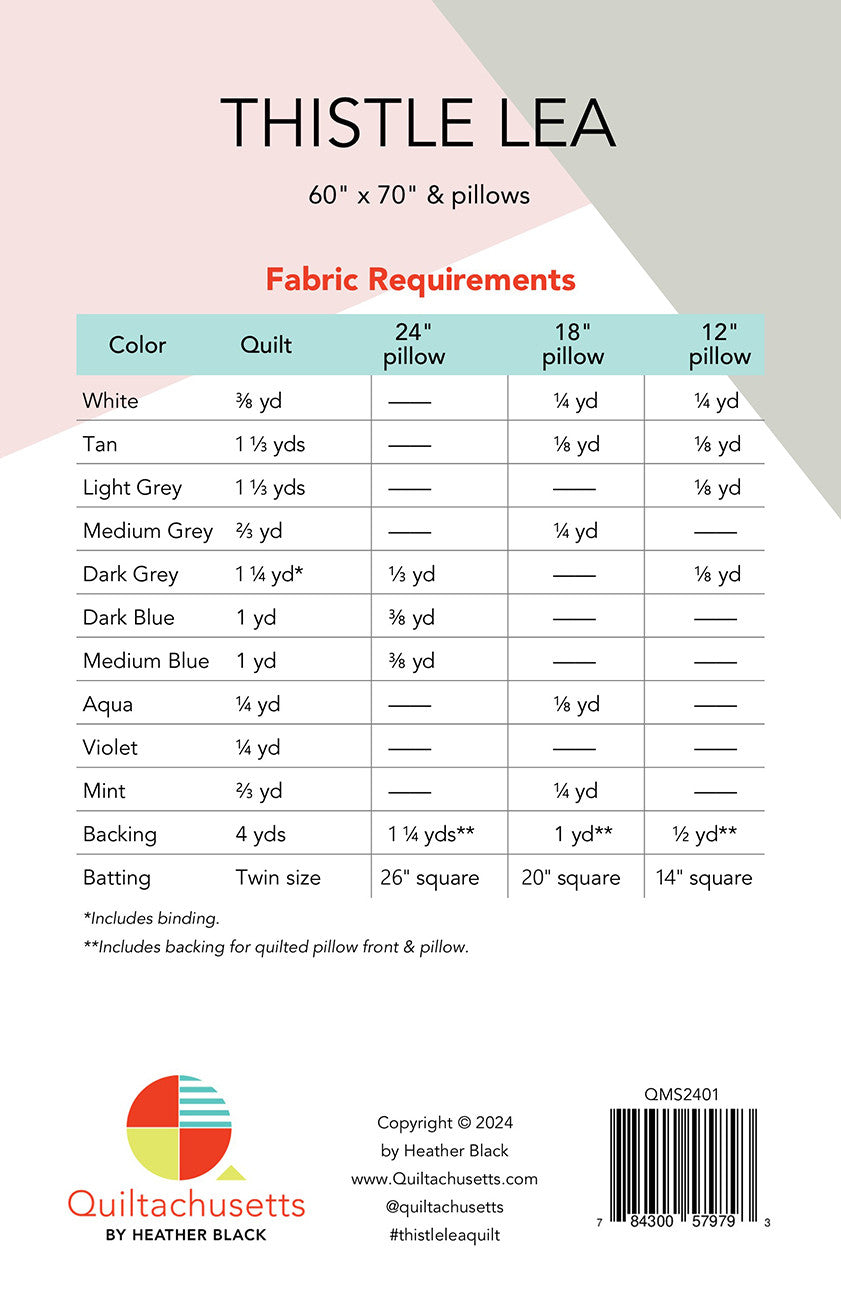 Thistle Lea Quilt Pattern by Quiltachusetts