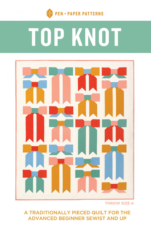 Top Knot Quilt Pattern Quilt Pattern by Pen + Paper Patterns