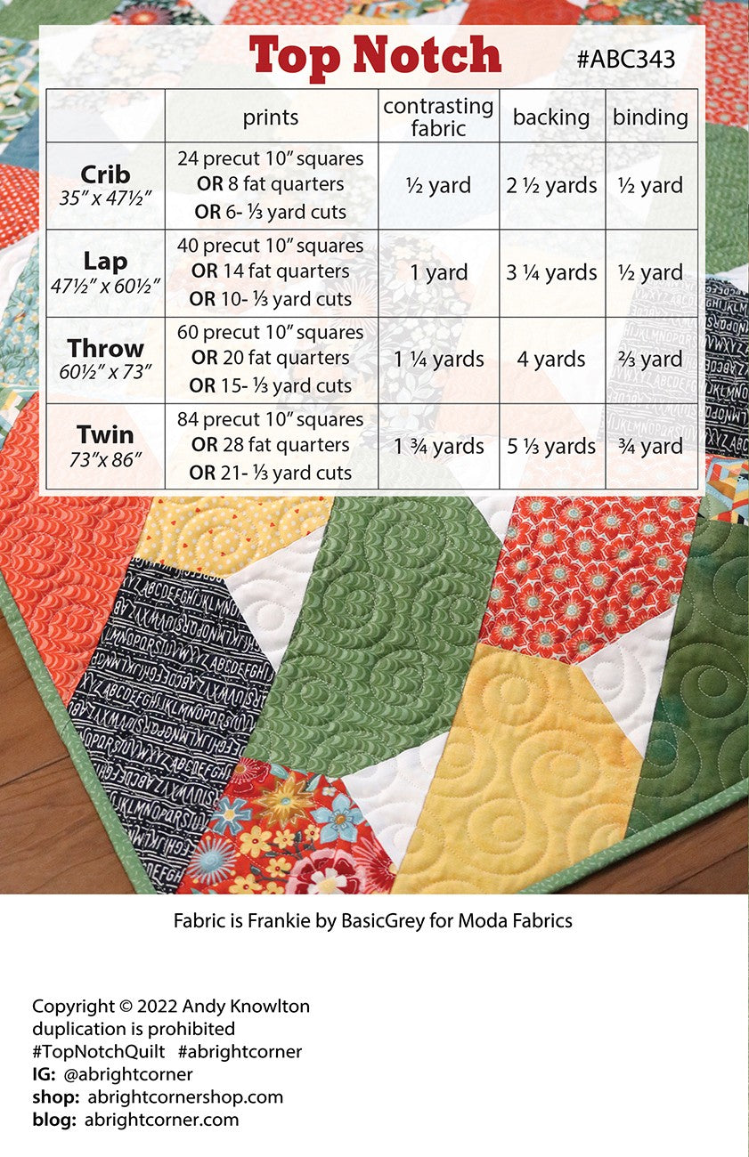Top Notch Quilt Pattern Quilt Pattern by A Bright Corner - AKBC343 -