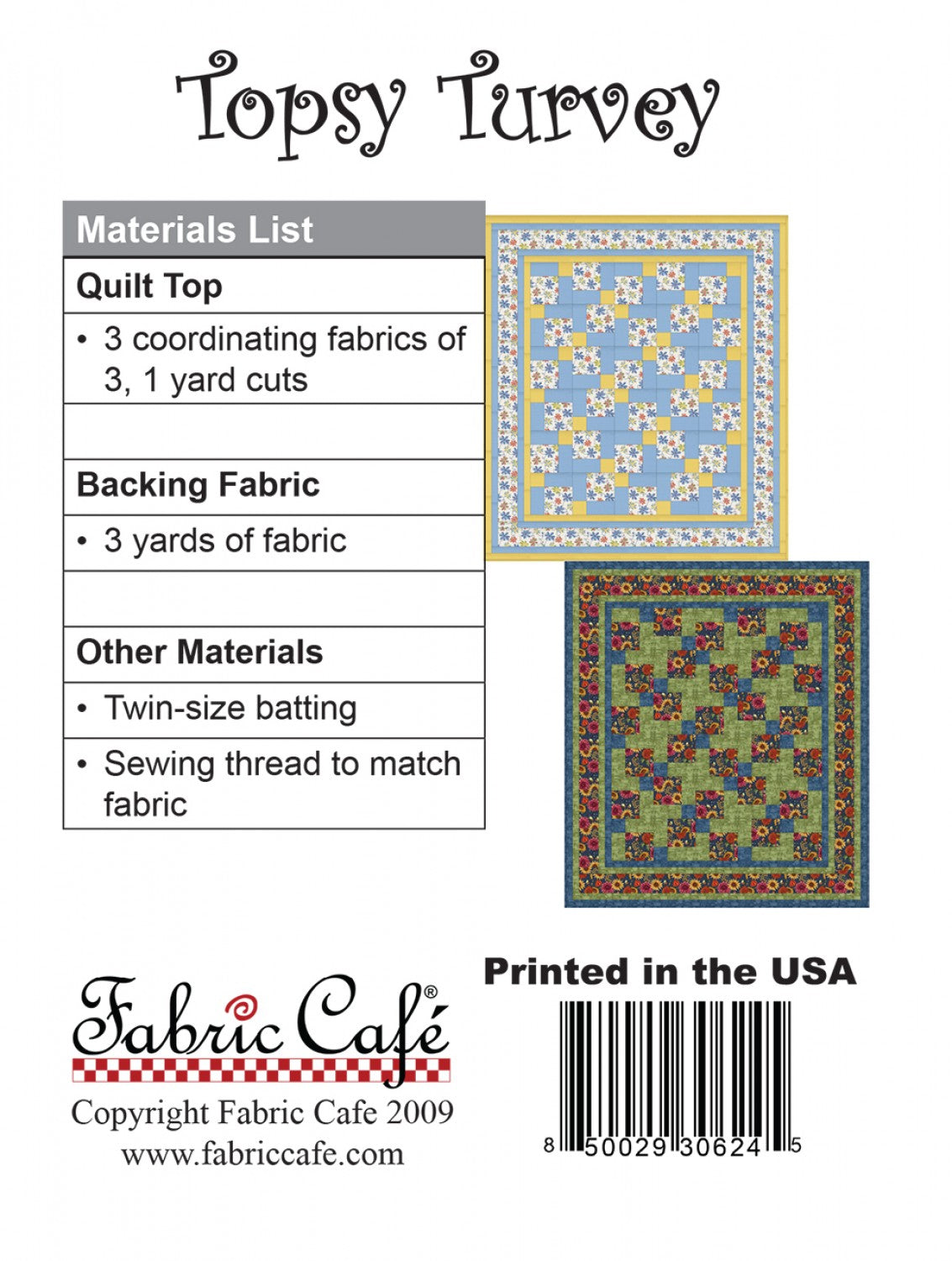 Topsy Turvery Quilt Pattern by Fabric Cafe