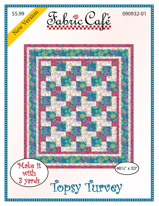 Topsy Turvery Quilt Pattern by Fabric Cafe