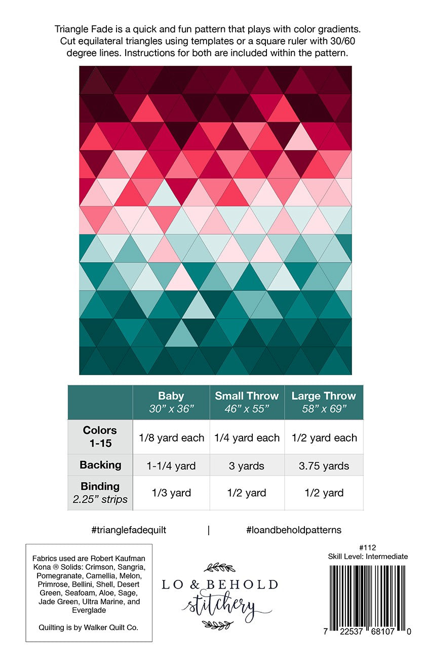 Triangle Fade Quilt Pattern by Lo & Behold Stitchery