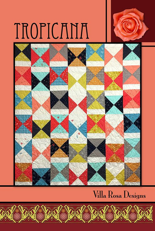 Tropicana Quilt Pattern by Villa Rosa Designs
