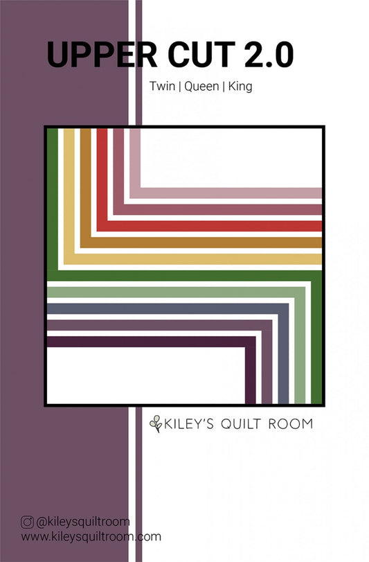 Upper Cut 2.0 Quilt Pattern by Kiley's Quilt Room