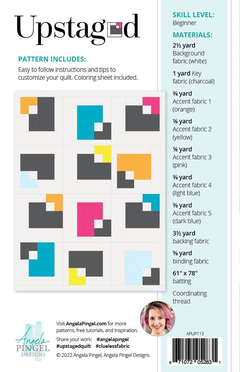 Upstaged Quilt Pattern by Angela Pingle