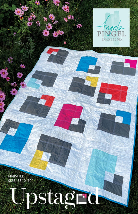 Upstaged Quilt Pattern by Angela Pingle