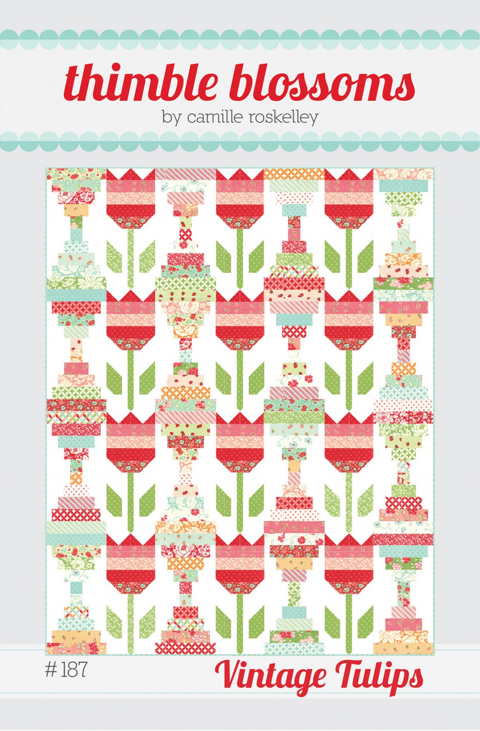 Vintage Tulips Quilt Pattern by Thimble Blossoms