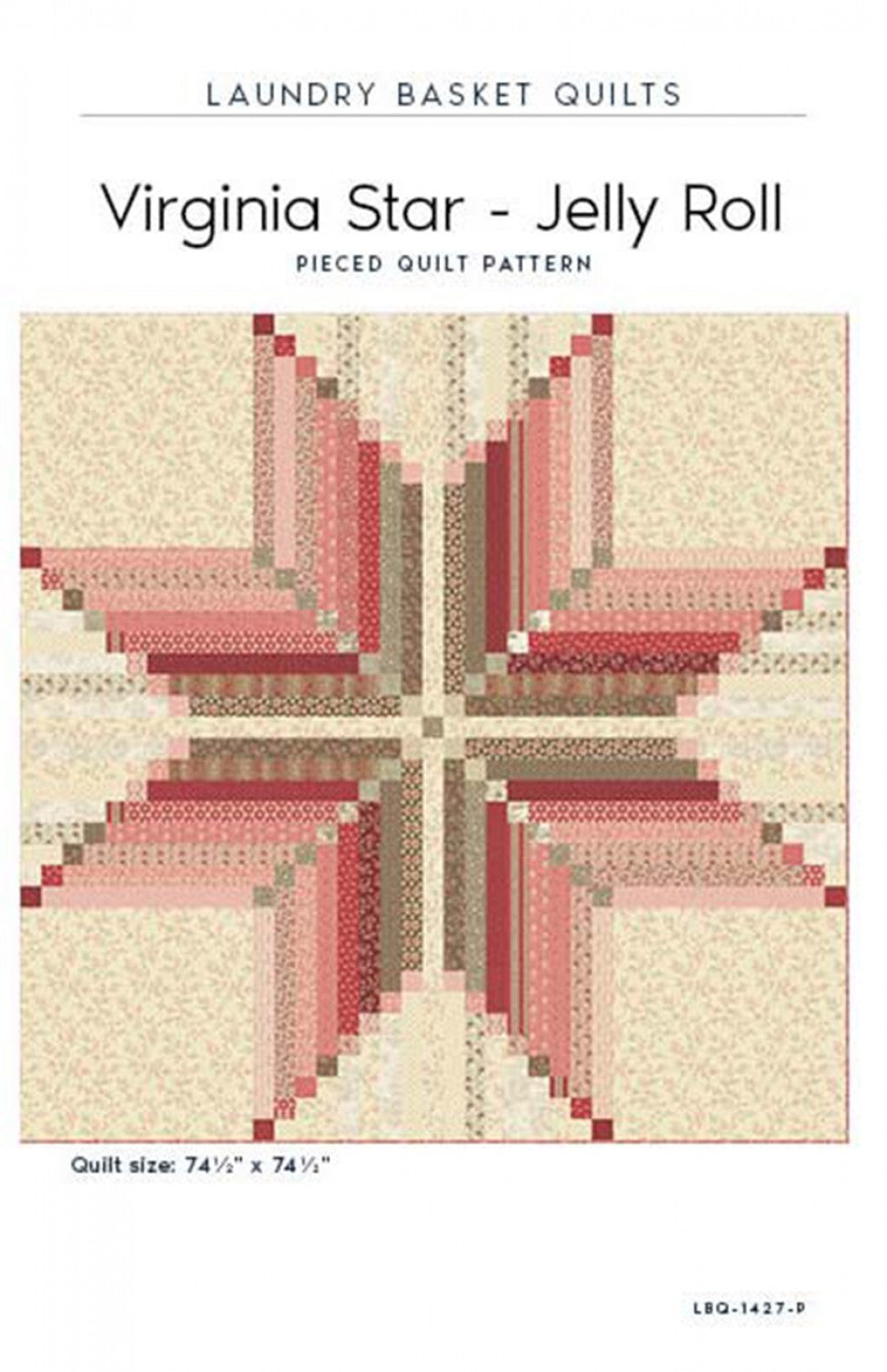 Virginia Star - Jelly Roll Quilt Pattern by Laundry Basket Quilts