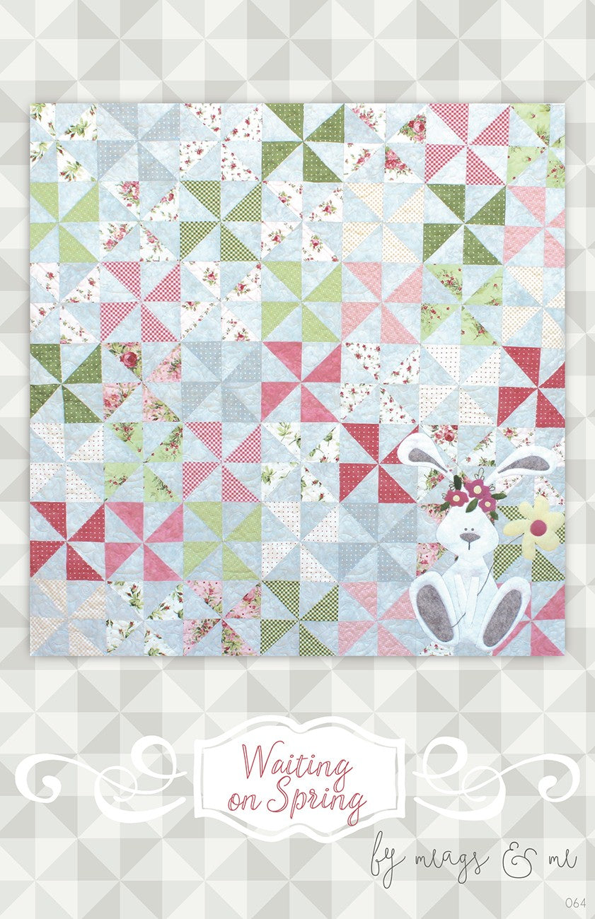 Waiting on Spring Applique Quilt Pattern by Meags & Me - Special Order