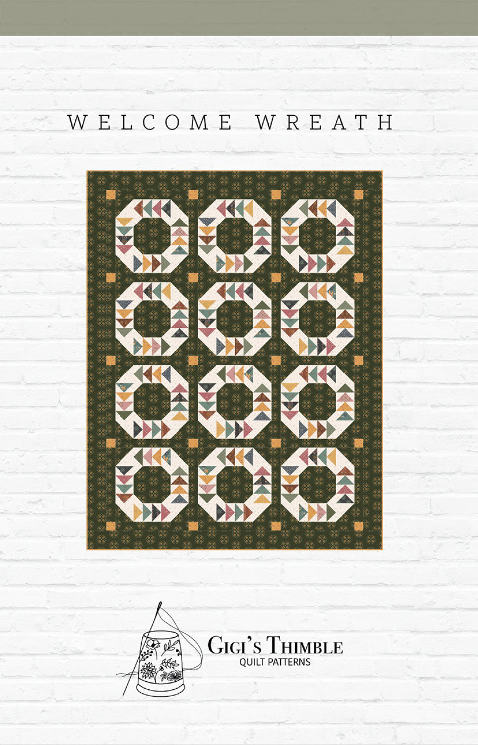 Welcome Wreath Quilt Pattern by Gigi's Thimble