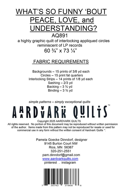 What’s So Funny ‘Bout Peace, Love & Understanding Quilt Pattern by Aardvark Quilts
