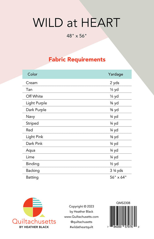 Wild At Heart Quilt Pattern by Quiltachusetts