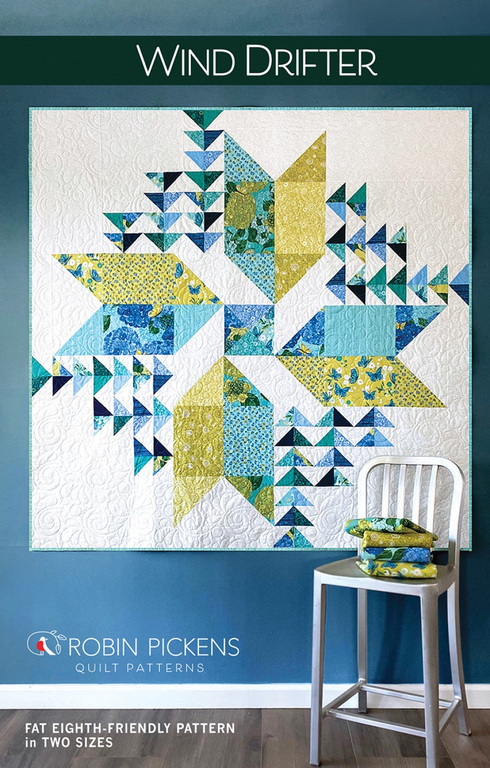 Wind Drifter Quilt Pattern by Robin Pickens
