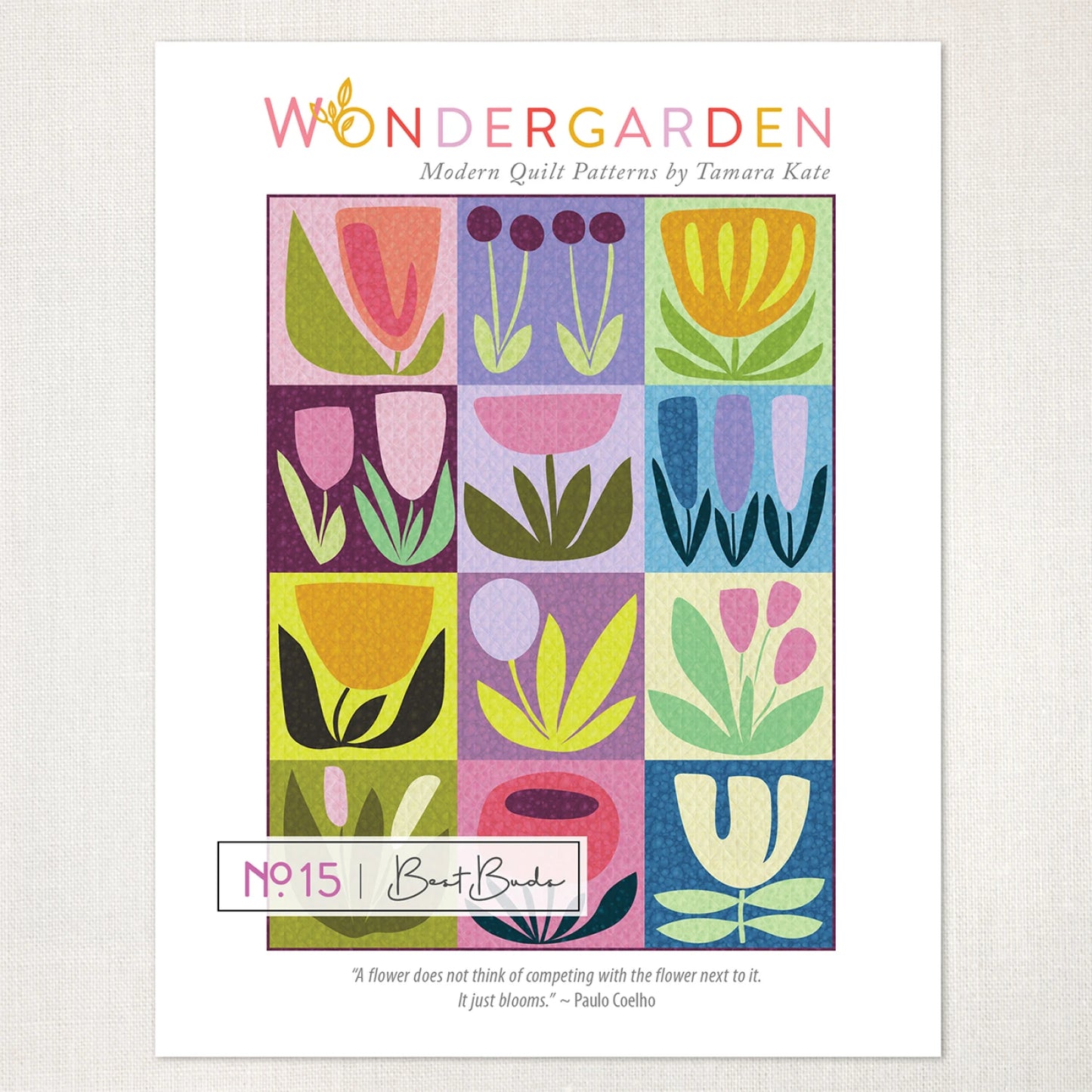 Wonder Garden : Best Buds Appliqué Quilt Pattern by Tamara Kate