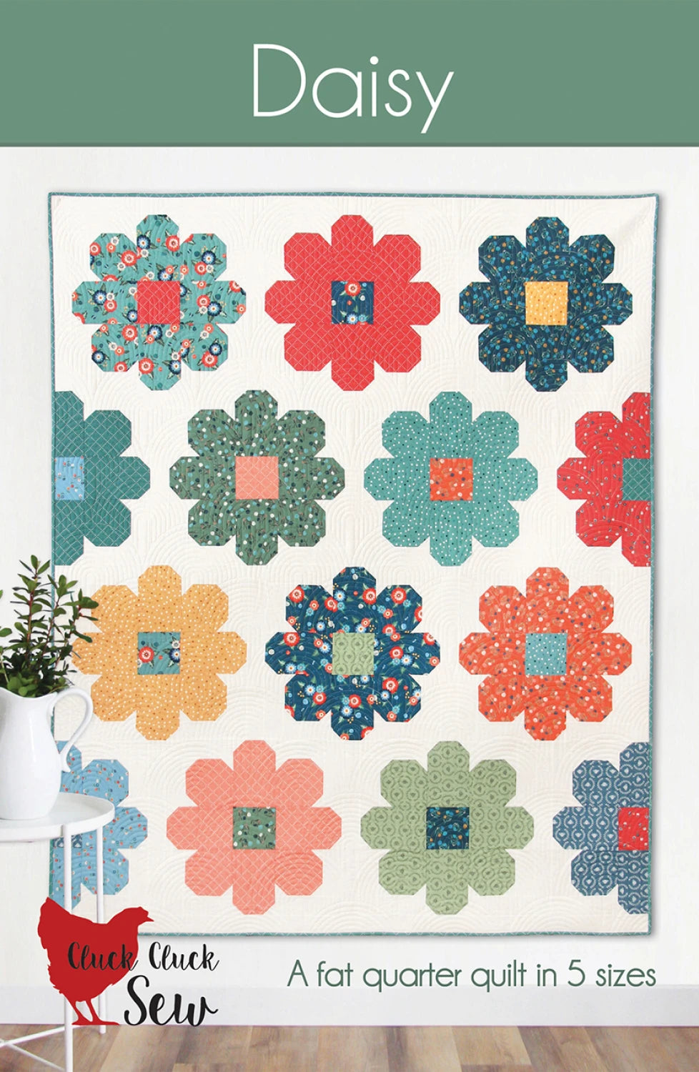 Folky Chicken by Natalie Briscoe : Daisy Quilt Pattern by Cluck Cluck Sew