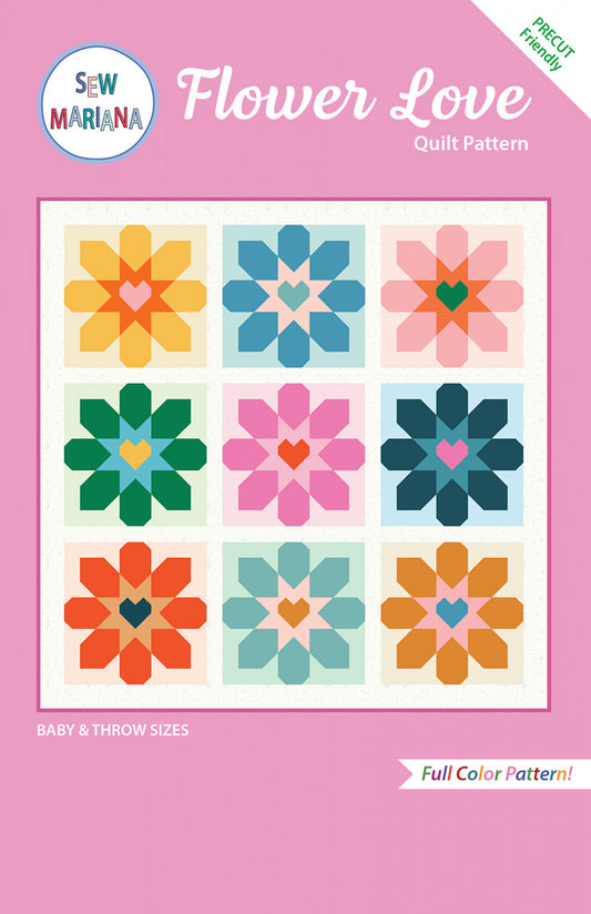 Flower Love Quilt Pattern # SMA-103 - Special Order