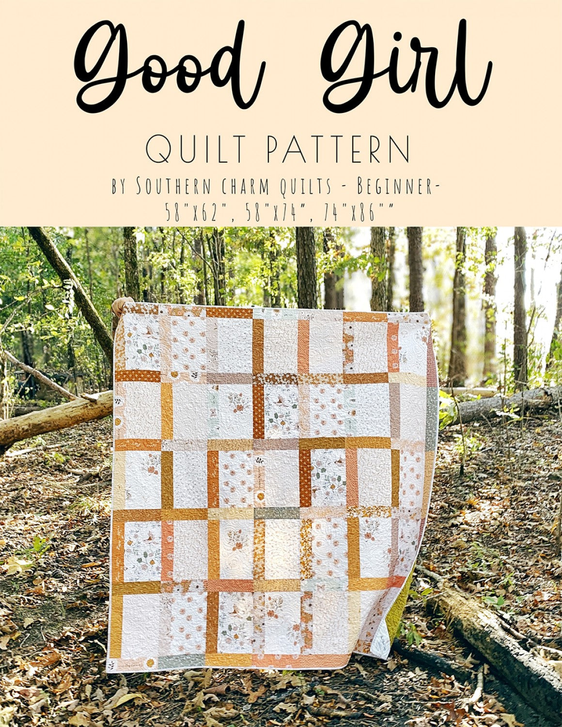 Good Girl Quilt Pattern # SCQ-101 - Special Order