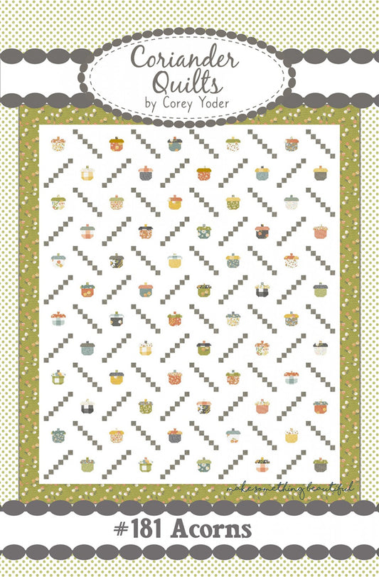 Acorns Quilt Pattern by Coriander Quilts