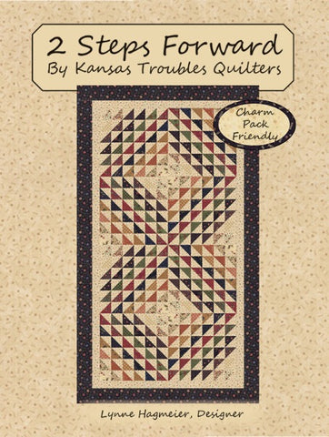 2 Steps Forward : Kansas Troubles Quilters