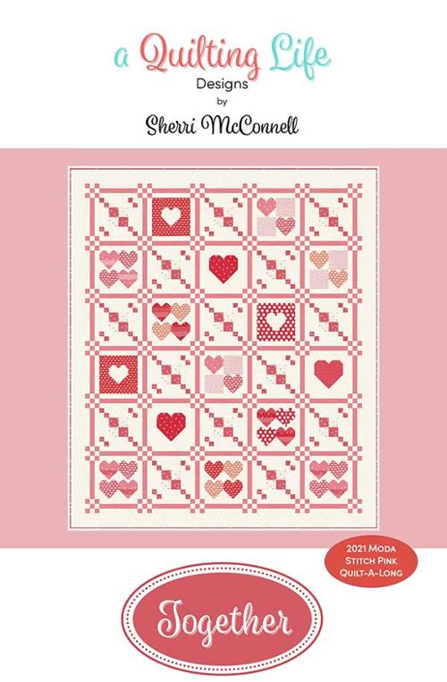 Together Quilt Pattern by A Quilting Life
