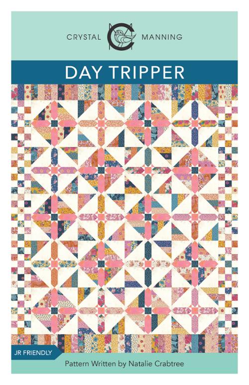 Day Tripper Quilt Pattern by Crystal Manning